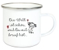 Preview: ♥ Tasse Emailletasse Die Welt ist schön weil du drauf bist  ..., Dankeschön, Geburtstag, Muttertag, Vatertag, Abschied, Jubiläum, Geschenk, Becher von Lüttentüddel
