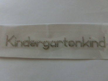 Schriftzug Kindergartenkind Hotfix Strass Bügelbild Shirt Jacke Tasche Kleid Top