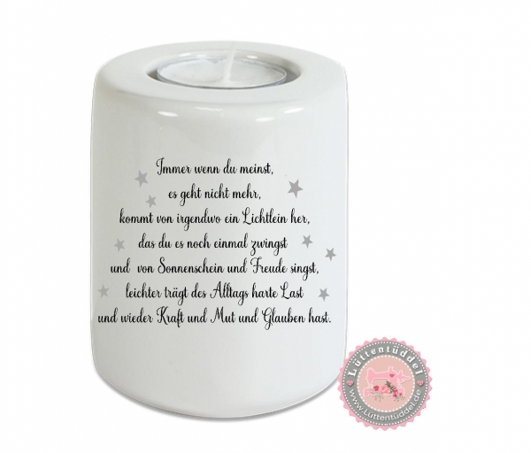 Erinnerungslicht Gedenklicht Spruch Immer wenn Du denkst es geht nicht mehr...Teelichthalter Teelicht Kerze Kerzenlicht Grablicht Kerze Allerheiligen Sternenkind Lüttentüddel®