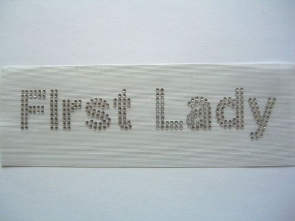First Lady  Schriftzug Strass Hotglue Hotfix Bügelbild für Tischdecke Stuhlhusse Oktoberfest