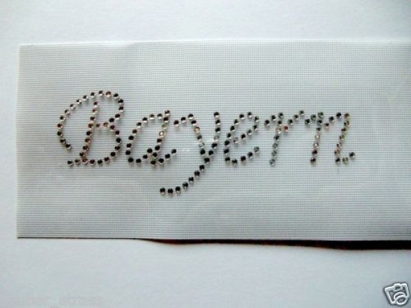 Bayern Schriftzug Strass Hotglue Hotfix Bügelbild