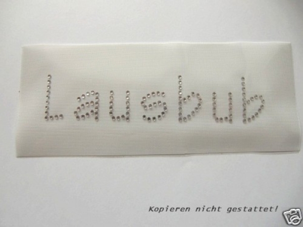 Schriftzug Lausbub Strass Hotglue Hotfix Bügelbild