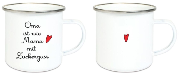 ♥ Tasse Emailletasse Oma ist wie Mama..., Dankeschön, Geburtstag, Muttertag, Vatertag, Abschied, Jubiläum, Geschenk, Becher von Lüttentüddel