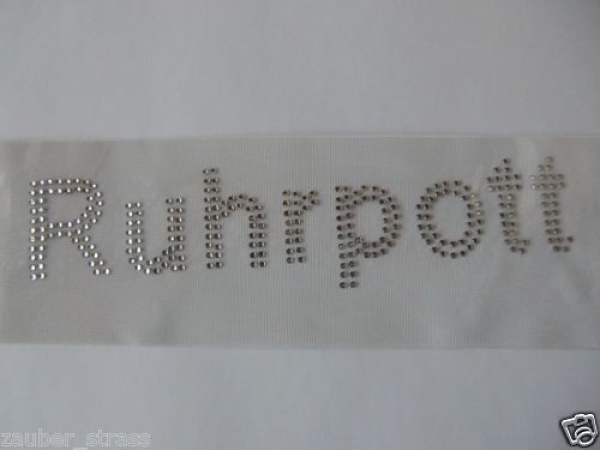 Ruhrpott Schriftzug Strass Hotglue Hotfix Bügelbild